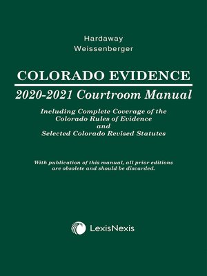 cover image of Colorado Evidence Courtroom Manual